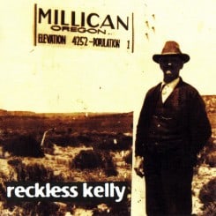 Reckless_Kelly-Millican