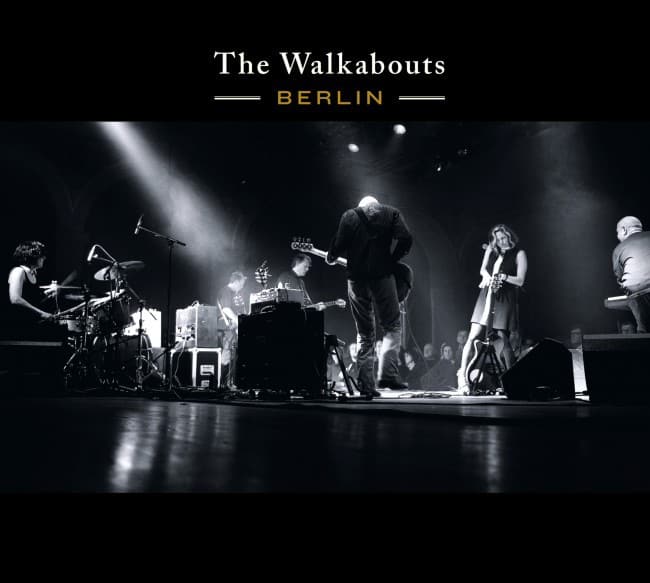 walkabouts berlin rgb The Walkabouts - Berlin