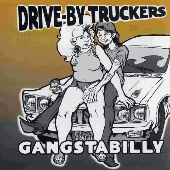 Drive-By Truckers - Gangstabilly (24.03.98)