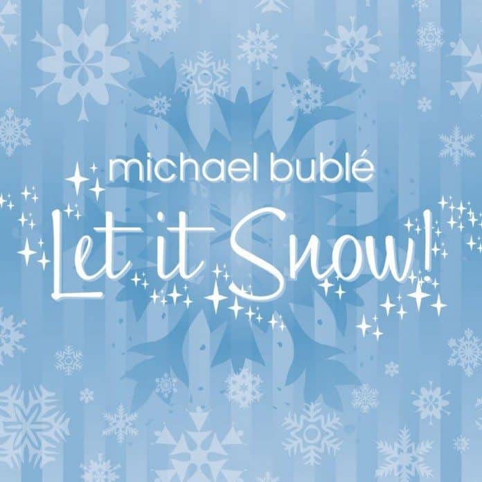 michael buble let it snow