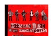 Freeman Dre & The Kitchen Party – Red Door 2nd Floor