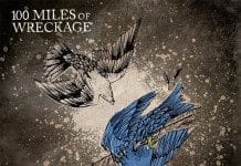 The Black Lillies – 100 Miles Of Wreckage