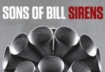 Sons of Bill – Sirens