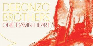Debonzo Brothers – One Damn Heart