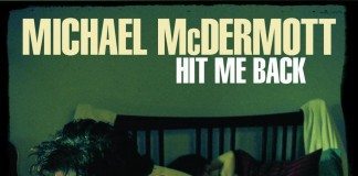 Michael McDermott – Hit Me Back