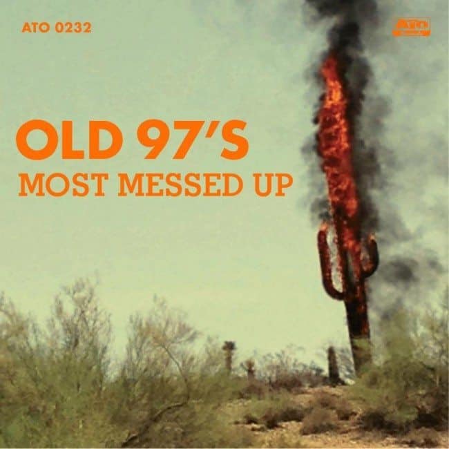 Old_97s-most-messed-up