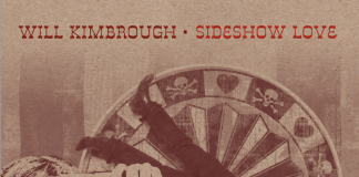 Will Kimbrough – Sideshow Love