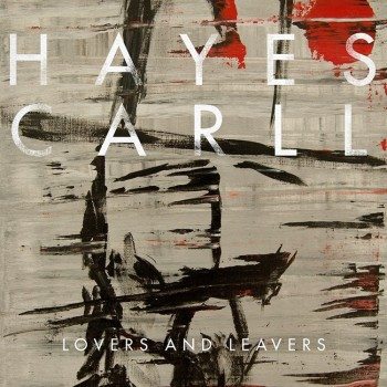hayes carll cover loveandleave